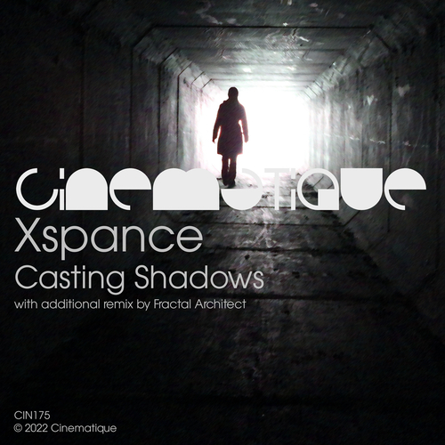 Xspance - Casting Shadows EP [CIN175]